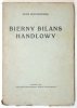 KRZYŻANOWSKI Adam - Bierny bilans handlowy. 1928